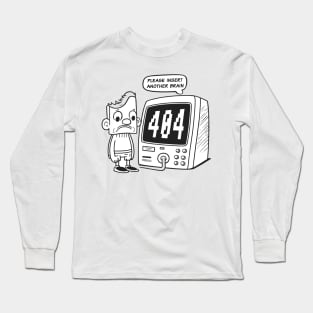 Error Sign Long Sleeve T-Shirt